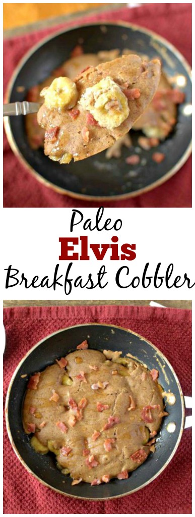 Need a reason to wake up in the morning? This Paleo Elvis Breakfast Cobbler is worth getting out of bed! Also Gluten-free, grain-free and dairy-free!