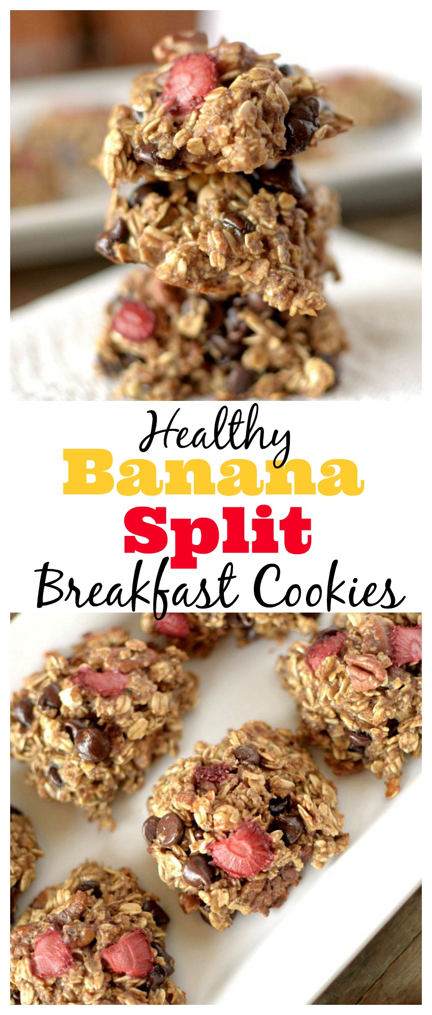 Healthy Banana Split Oatmeal Breakfast Cookies {Gluten-free}