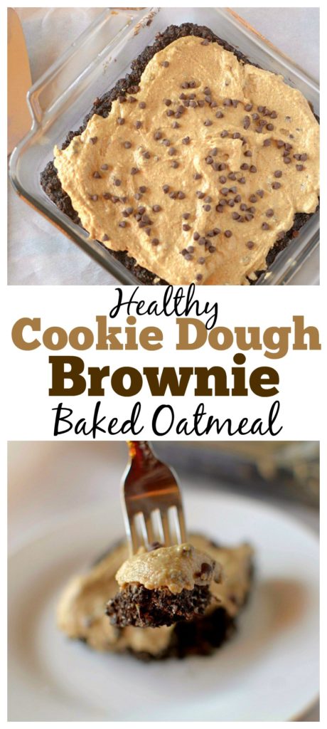 This healthy Cookie Dough Brownie Baked Oatmeal is the ultimate decadent dessert for breakfast, you won't believe that it's made with real ingredients! It's also gluten-free, high protein and has a vegan option!