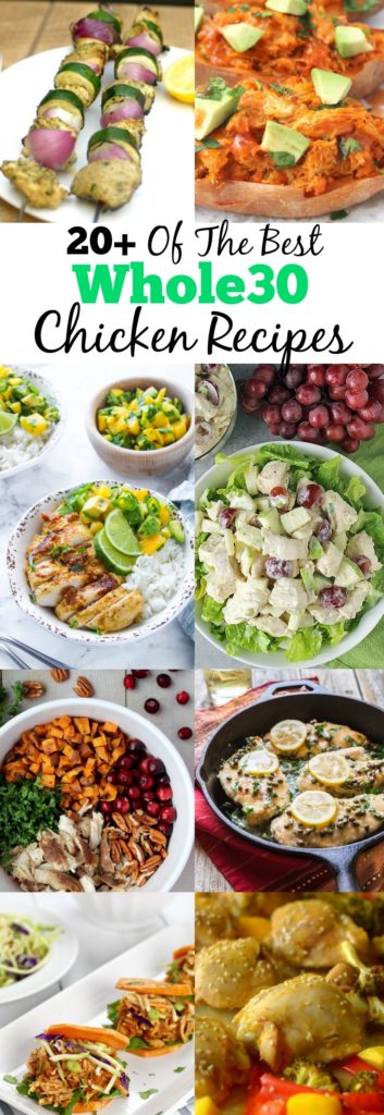 20+ of the Best Whole30 Chicken Recipes! They are so easy and delicious, perfect for a weeknight dinner! (Paleo, gluten-free, grain-free and dairy-free recipes)